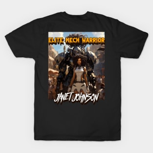 Janet Johnson : Elite Mech Warrior T-Shirt